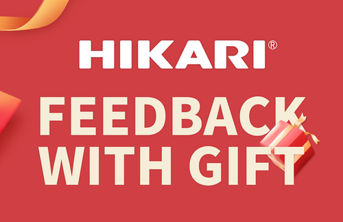 Hikari Activity, feedback with gift！